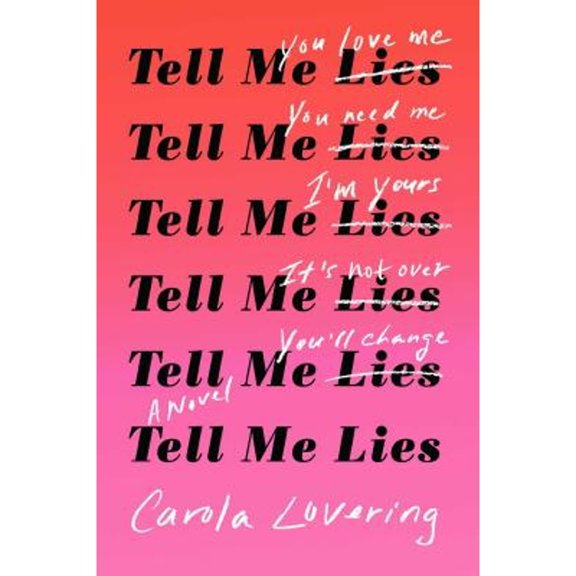 Pre-Owned Tell Me Lies (Hardcover) 1501169645 9781501169649