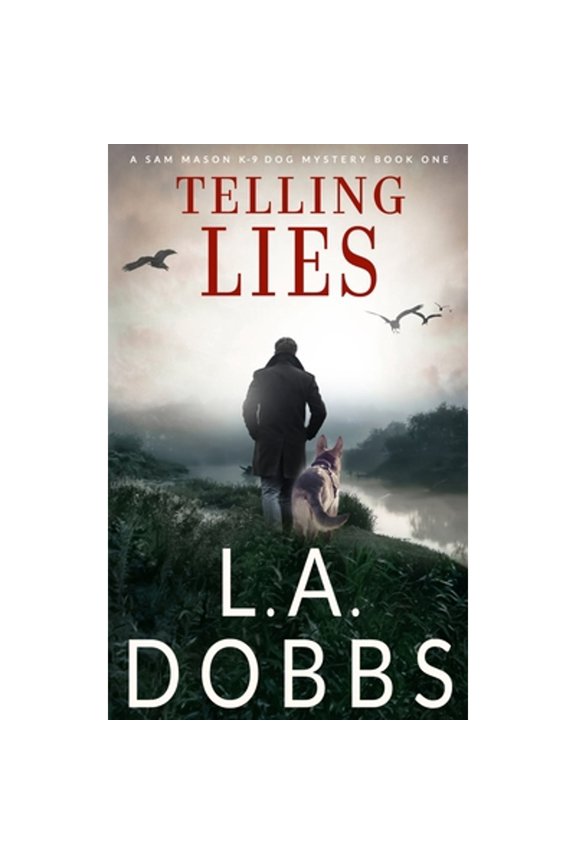 Pre-Owned Telling Lies (Paperback) by L a Dobbs