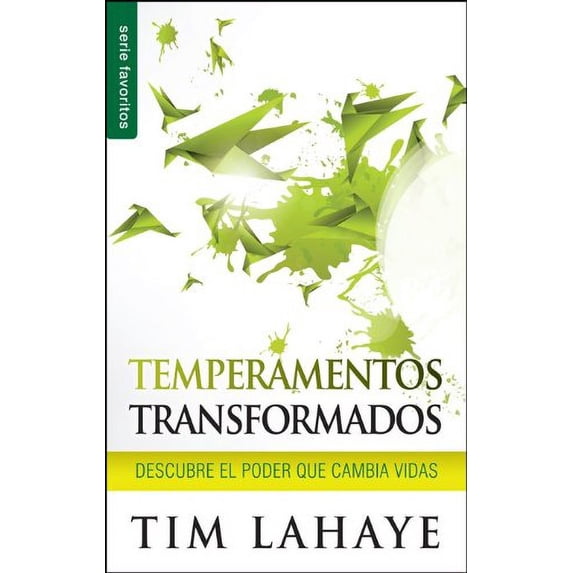 Pre-Owned Temperamentos Transformados: Descubre El Poder Que Cambia Vidas (Serie Favoritos) Paperback