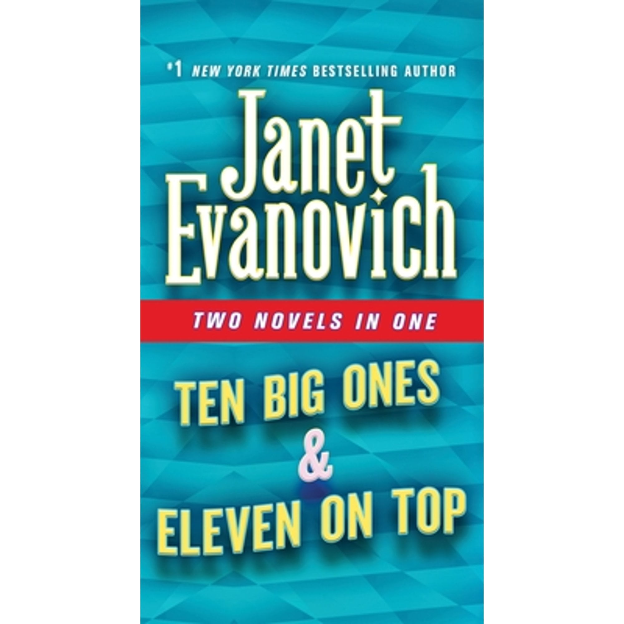 Pre-Owned Ten Big Ones & Eleven on Top: Two Novels in One (Paperback 9781250620774) by Janet Evanovich