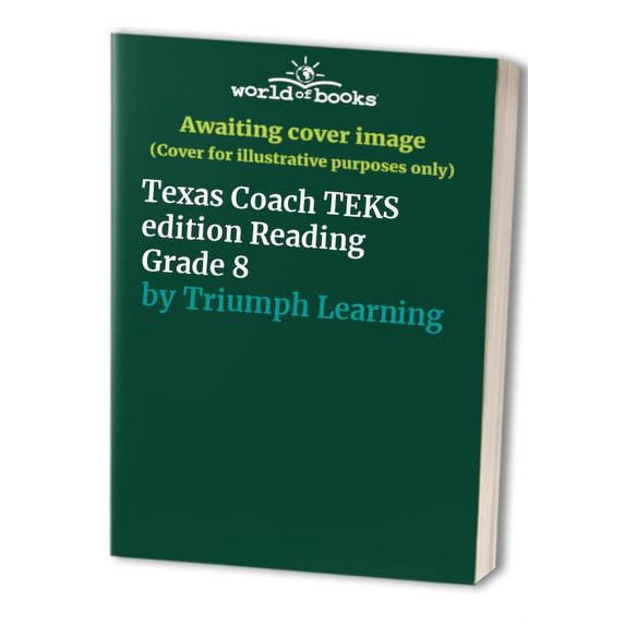 Pre-Owned Texas Coach TEKS edition Reading Grade 8 Paperback