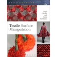 thumbnail image 1 of Pre-Owned Textile Surface Manipulation (Textiles Handbooks), 9781408156704, 1408156709, Paperback,, 1 of 1