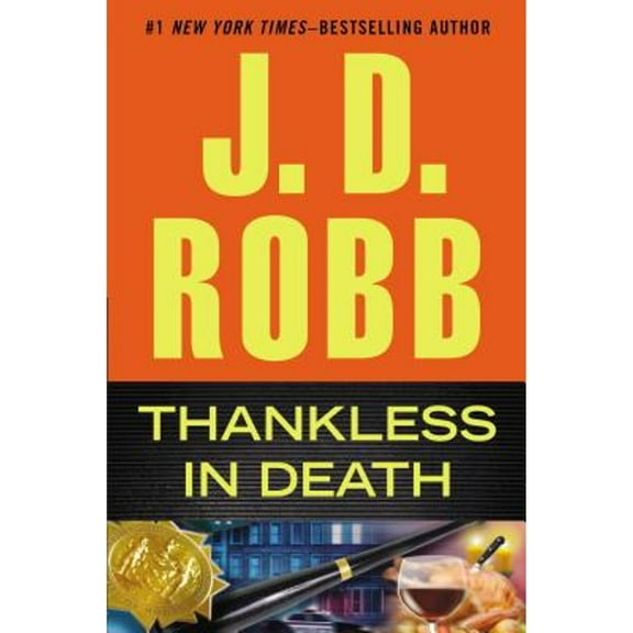 Pre-Owned Thankless in Death (Hardcover 9780399164422) by J D Robb