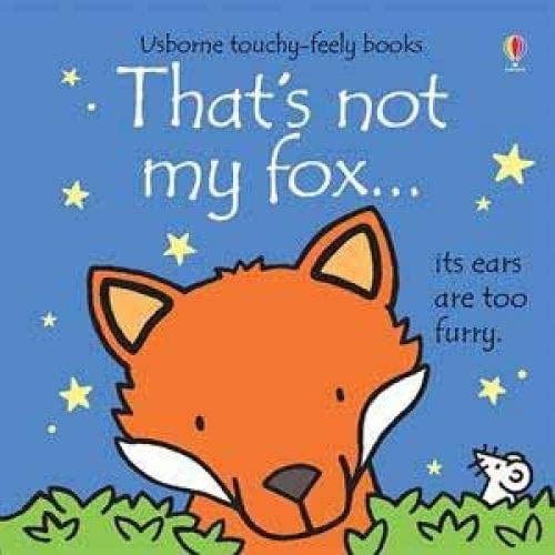 Pre-Owned That's Not My Fox ...(Usborne Touchy-Feely Books), 9780794529901, 0794529909, Paperback,
