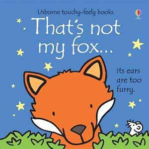 Pre-Owned That's Not My Fox ...(Usborne Touchy-Feely Books), 9780794529901, 0794529909, Paperback,