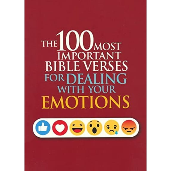 Pre-Owned The 100 Most Important Bible Verses for Dealing with Your Emotions (Paperback) 1733741763 9781733741767
