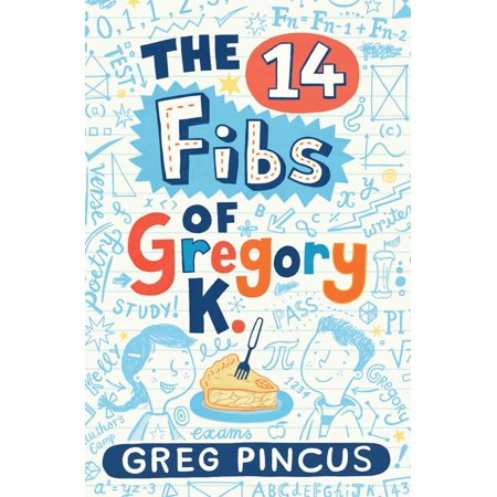 Pre-Owned The 14 Fibs of Gregory K. (Hardcover) by Greg Pincus
