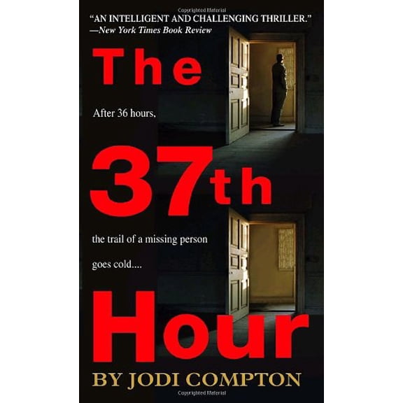 Pre-Owned The 37th Hour (Unknown) 0440241367 9780440241362
