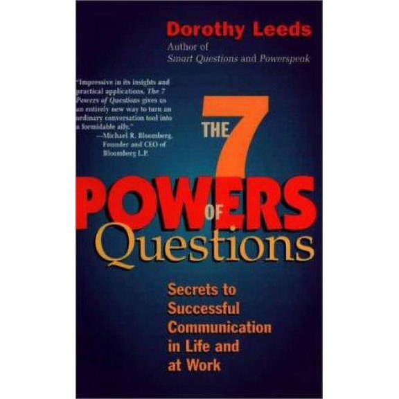 Pre-Owned The 7 Powers of Questions : Secrets to Successful Communication in Life and at Work 9780399526145