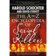 thumbnail image 1 of Pre-Owned The A to Z Encyclopedia of Serial Killers 9781416521747, 1 of 1
