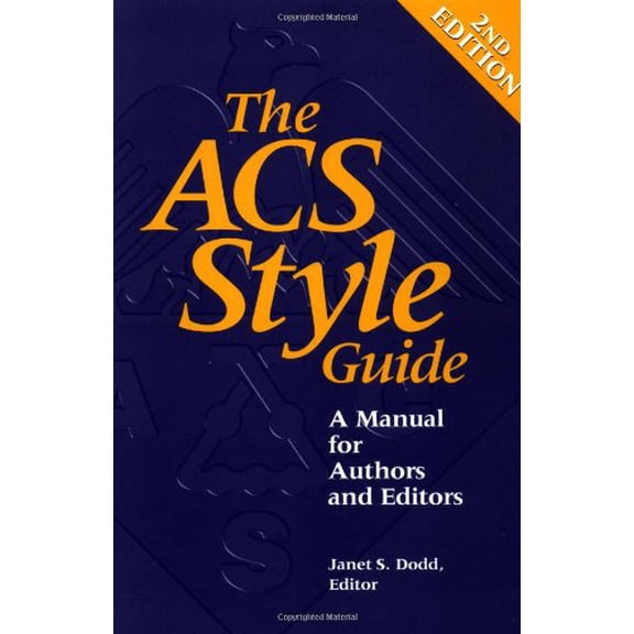 The ACS Style Guide: A Manual for Authors and Editors Paperback