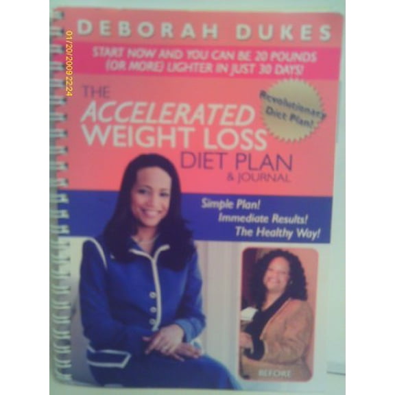 Pre-Owned The Accelerated Weight Loss Diet Plan & Journal by Deborah Dukes (Paperback)