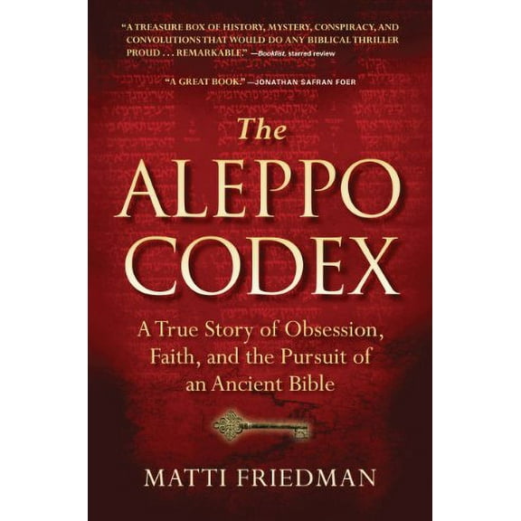 Pre-Owned The Aleppo Codex: The True Story of Obesession, Faith, and the International Pursuit of an Ancient Bible (Hardcover) 1616200405 9781616200404