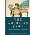 thumbnail image 1 of Pre-Owned The American Yawp: A Massively Collaborative Open U.S. History Textbook, Vol. 2: Since 1877, 9781503606883, 1503606880, Paperback, 1 edition, 1 of 1