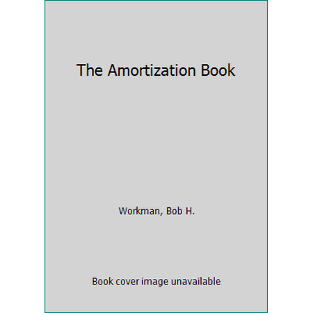 The Amortization Book [Paperback - Used]