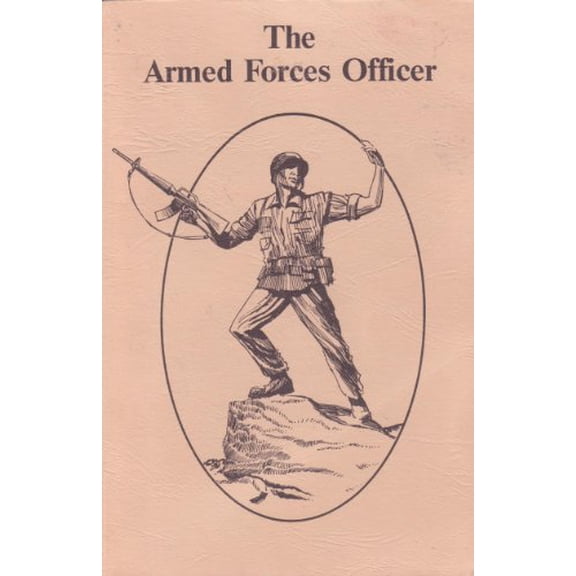 Pre-Owned The Armed Forces Officer (Paperback) 0940328097 9780940328099
