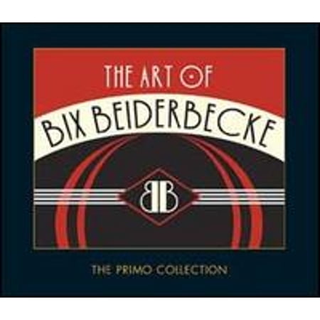 Pre-Owned The Art of Bix Beiderbecke (CD 0805520090254) by Bix Beiderbecke