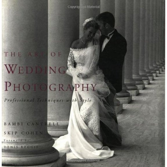 Pre-Owned Pre-Owned The Art of Wedding Photography: Professional Techniques with Style Paperback