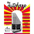 thumbnail image 1 of Pre-Owned The Autoharp: Complete Method and Music Paperback, 1 of 1