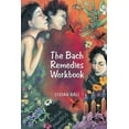thumbnail image 1 of Pre-Owned The Bach Remedies Workbook, 9780852073117, 0852073119, Paperback, Workbook edition, 1 of 1