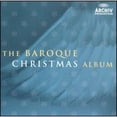 thumbnail image 1 of Pre-Owned The Baroque Christmas Album (CD 0028947757627) by English Baroque Soloists, Gabrieli Consort, Gabrieli Consort & Players, Jaap ter Linden (cello);..., 1 of 1