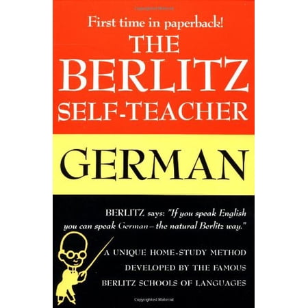Pre-Owned The Berlitz Self-Teacher -- German : A Unique Home-Study Method Developed by the Famous Berlitz Schools of Language 9780399513220