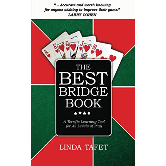 Pre-Owned The Best Bridge Book: A Terrific Learning Tool for All Levels of Play (Paperback) 1627877894 9781627877893