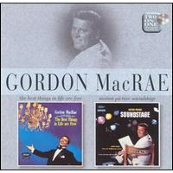 Pre-Owned The Best Things in Life Are Free/Motion Picture Soundstage (CD 0724349306622) by Gordon MacRae