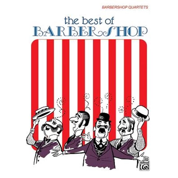 Pre-Owned The Best of Barber Shop: Barbershop Quartets (Paperback) by Alfred Music