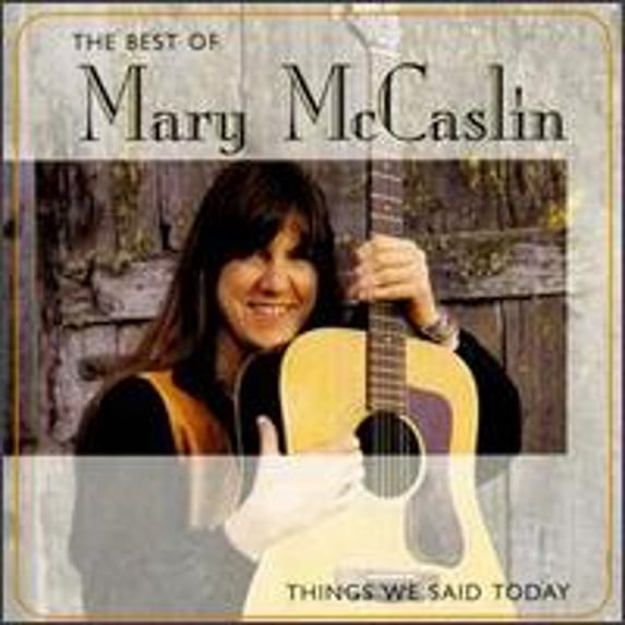 Pre-Owned The Best of Mary McCaslin: Things We Said Today (CD 0011671114927) by Mary McCaslin