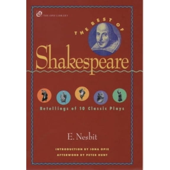 Pre-Owned The Best of Shakespeare: Retellings of 10 Classic Plays (Hardcover) 0195116895 9780195116892