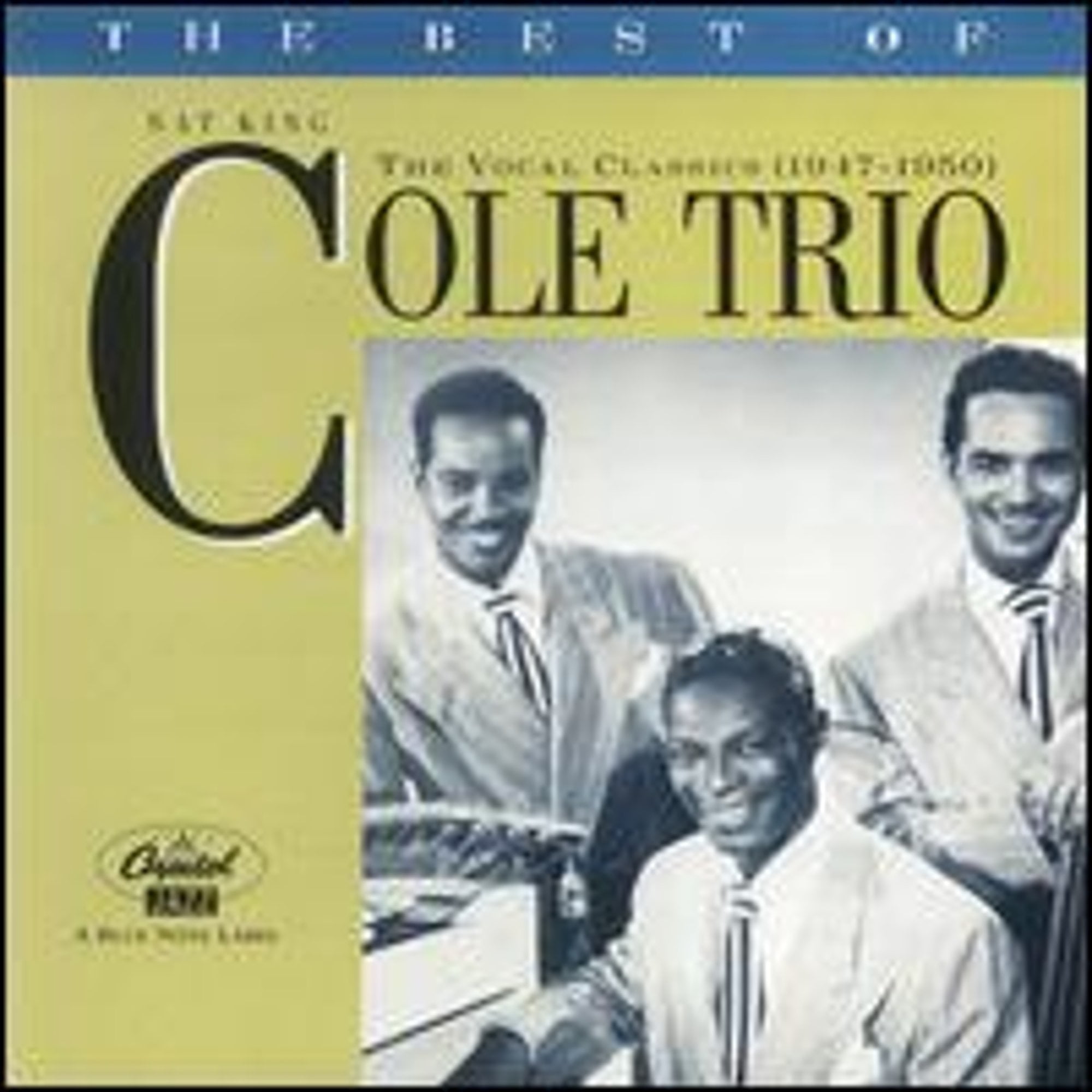 PreOwned The Best of the Nat King Cole Trio The Vocal Classics, Vol. 2 (19471950) (CD
