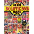 thumbnail image 1 of Pre-Owned The Big Big Little Book Book: An Overstreet Photo-Journal Guide: An Overstreet Photo-journal Guide Also Includes Related Items and Pop-up Books Paperback, 1 of 1