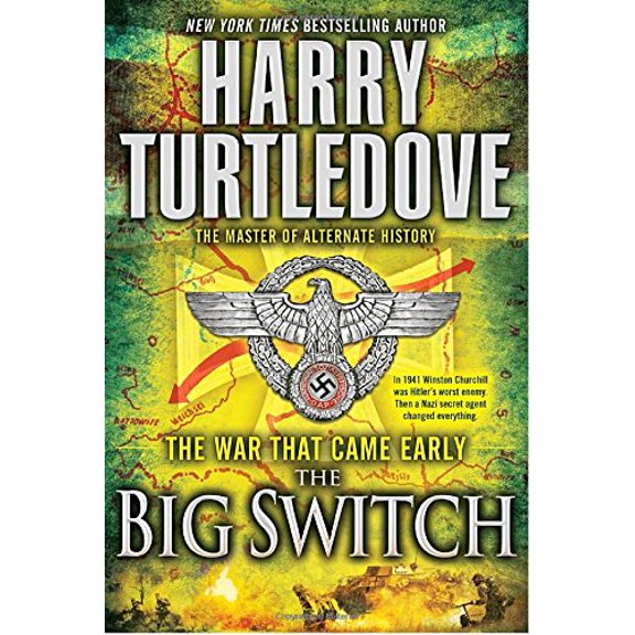 Pre-Owned The Big Switch (War That Came Early (Del Rey Hardcover)) Paperback