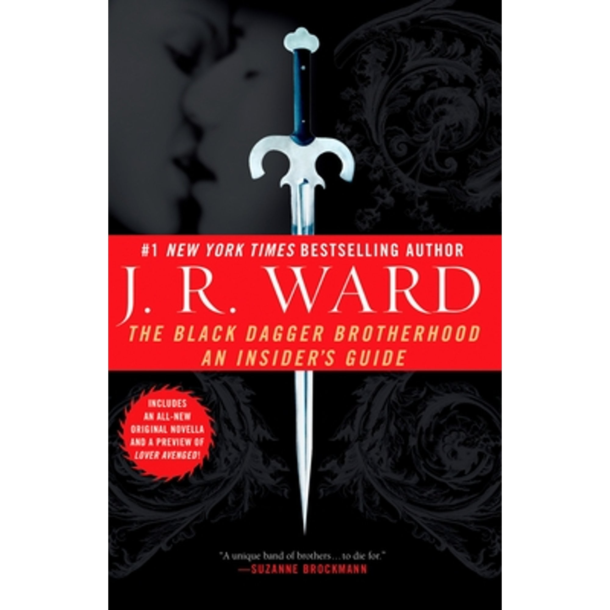 Pre-Owned The Black Dagger Brotherhood: An Insider's Guide (Paperback 9780451225009) by J R Ward