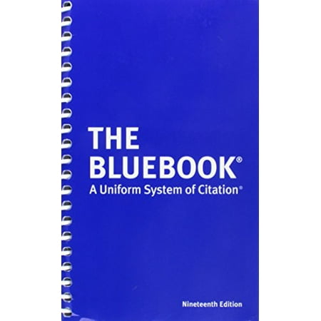 Pre-Owned The Bluebook: A Uniform System of Citation, 9780615361161, 0615361161, Paperback, 19th edition