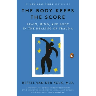 Pre-Owned The Body Keeps the Score: Brain, Mind, and Body in the Healing of Trauma, (Paperback)