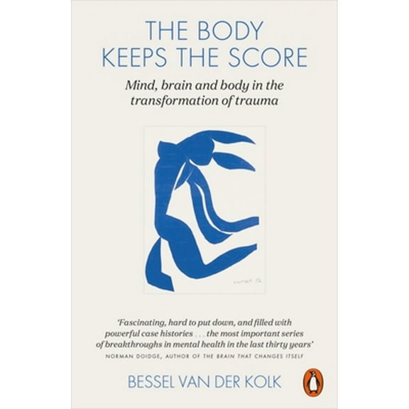 Pre-Owned The Body Keeps the Score: Mind, Brain and Body in the Transformation of Trauma Paperback