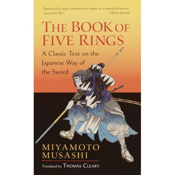 Pre-Owned The Book of Five Rings: A Classic Text on the Japanese Way of the Sword (Paperback) 1590302486 9781590302484