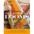 thumbnail image 1 of Pre-Owned The Book of Looms : A History of the Handloom from Ancient Times to the Present (Paperback) 9781684580828, 1 of 1