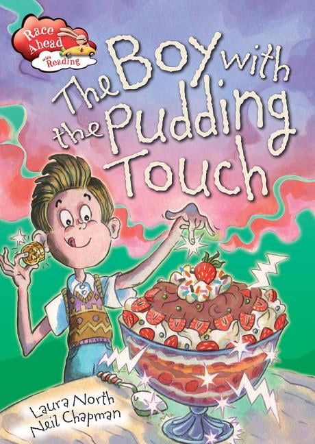 Race Ahead with Reading: The Boy with the Sweet-Treat Touch (Paperback)