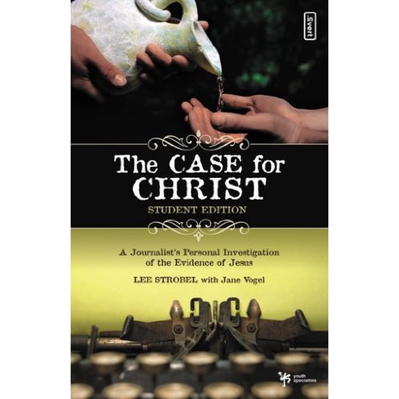 Pre-Owned The Case for Christ Student Edition: A Journalist's Personal Investigation of the Evidence for Jesus (The Case for Christ: A Journalist's Personal Investigation Paperback