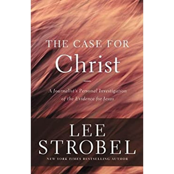 Pre-Owned The Case for Christ: A Journalist's Personal Investigation of the Evidence for Jesus