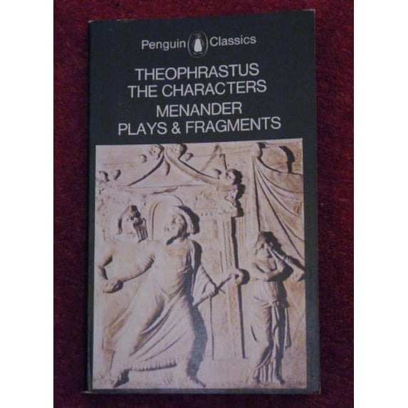 Pre-Owned The Characters (Classics) (Paperback) 014044193X 9780140441932