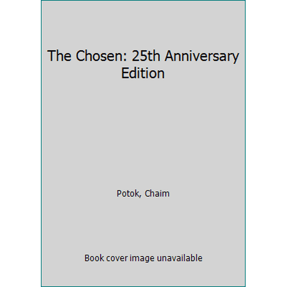 Pre-Owned The Chosen: 25th Anniversary Edition (Hardcover) 0679402225 9780679402220