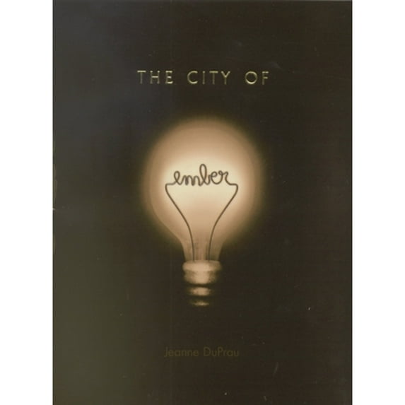 Pre-Owned The City of Ember (Hardcover 9780375822735) by Jeanne DuPrau