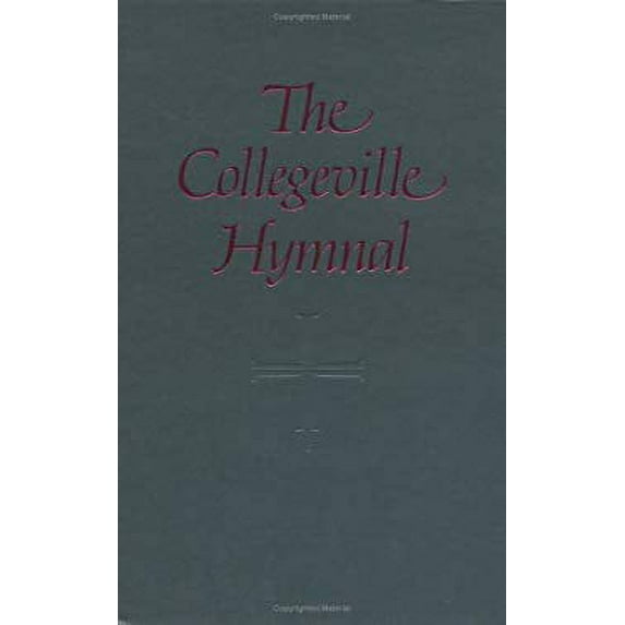 Pre-Owned The Collegeville Hymnal (Hardcover) 9780814615690