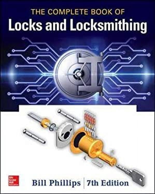 PreOwned The Complete Book of Locks and Locksmithing, Seventh Edition