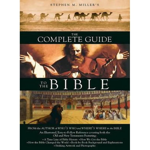 Pre-Owned The Complete Guide to the Bible by Stephen M. Miller (Paperback) Religion English