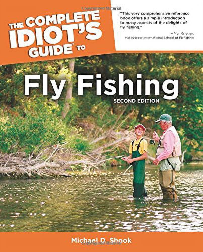 Pre-Owned The Complete Idiots Guide to Fly Fishing, Second Edition  Paperback 1592573126 9781592573127 Michael Shook 